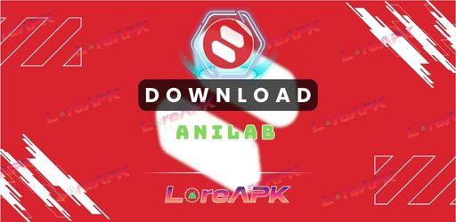 Anilab APK 1.0.1 (MediaFire)_2