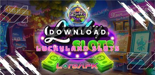 Luckylands Slots APK 0.3 ([AppMod])_2