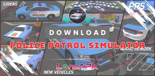 Police Patrol Simulator Mod APK 1.3.2 (Uang Tak Terbatas)_2