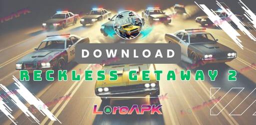 Reckless Getaway 2 Mod APK 2.23.05 (Unlock All Cars)_2