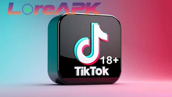 tiktok 18 plus mod apk 2024 unduh versi terbaru