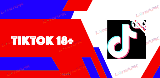 TikTok 18 Plus