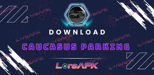 Caucasus Parking 17.5 Mod APK (Uang Tidak Terbatas)_2