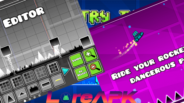 geometry dash mod apk for android loreapk