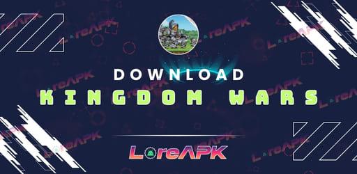 Kingdom Wars 4.0.4 Mod APK (Buka Semua Legenda Super)_2