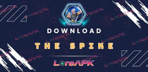 The Spike 5.6.329 Mod APK (Unlock All Characters)_2