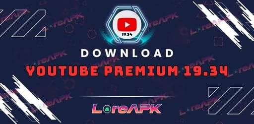 YouTube Premium 19.34 APK (Unlocked)_2