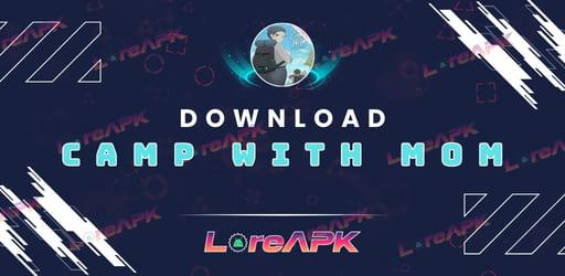 Camp With Mom Mod APK 1.4.1 (Buka Kunci Semua)_2