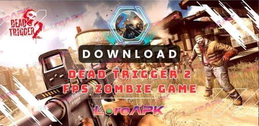 Dead Trigger 2 FPS Zombie Game 1.10.9 Mod APK (Free shopping)_2