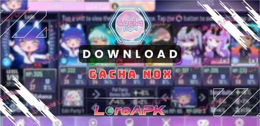 Gacha Nox Mod APK 1.1.0 (Unlimited money)_2