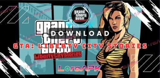 GTA: Liberty City Stories Mod APK 2.4.352 (Unlimited money)_2