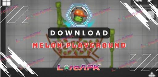 Melon Playground