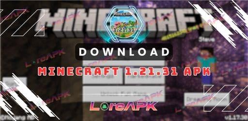 Minecraft APK 1.21.31 (Free Mediafire)_2