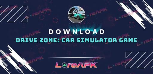 Drive Zone: Car Simulator Game 1.0.0 Mod APK (Unlimited Money)_2