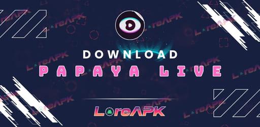 Papaya Live 2.32.1 Mod APK (Buka Kunci Kamar)_2