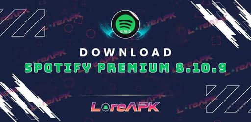 Spotify Premium 8.10.9