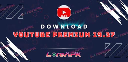 YouTube Premium 19.37